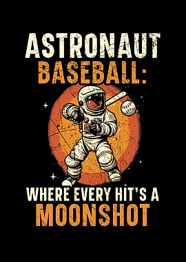 Baseball Astronaut