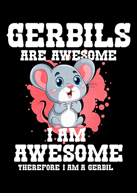 Gerbils Are Awesome Im Awe