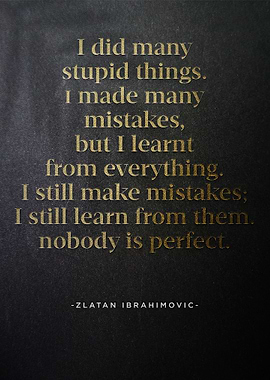 Zlatan Ibrahimovic Quotes