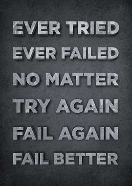 Fail Again Fail Better