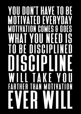 Discipline vs Motivation