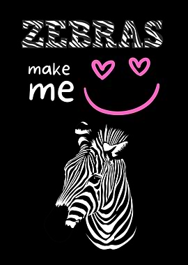 Zebras Make Me Smile