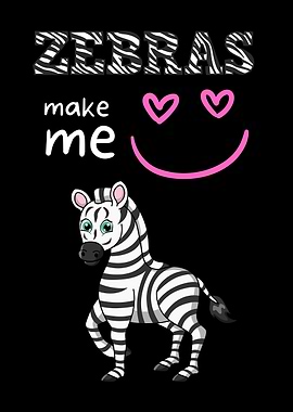 Zebras Make Me Smile