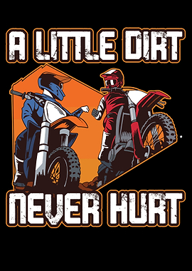 A Little Dirt Never Hurt