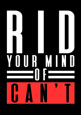 Ride your mind of cant