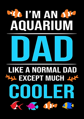 Aquarium Dad