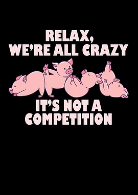 Kawaii Pig Relax Were All