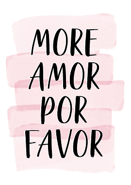 More Amor pink quote
