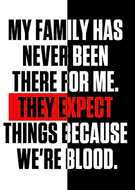 My family has never been