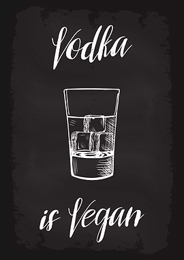Vodka is Vegan