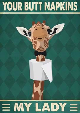 Your Butt Napkins My Lady