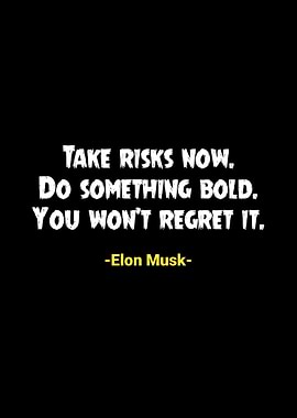 Elon Musk Quotes