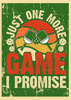 Pickleball Just one more