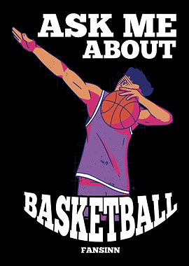 Ask Me About Basketball