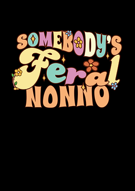 Somebodys Feral Nonno