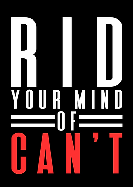 Ride your mind of cant