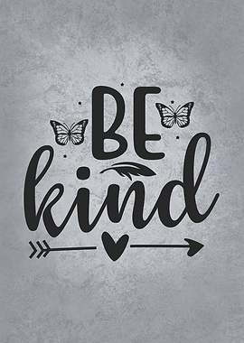 Be Kind