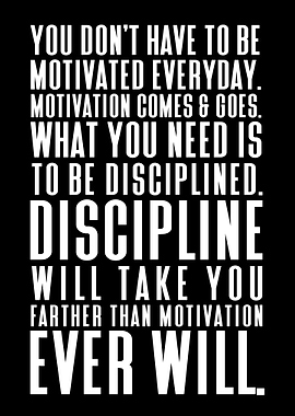 Discipline vs Motivation