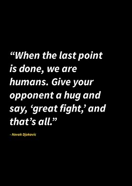 Novak Djokovic quote