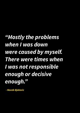 Novak Djokovic quote