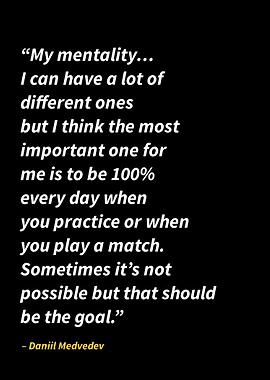 Daniil Medvedev quotes