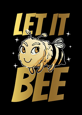 Let It Bee