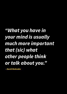 Daniil Medvedev quotes