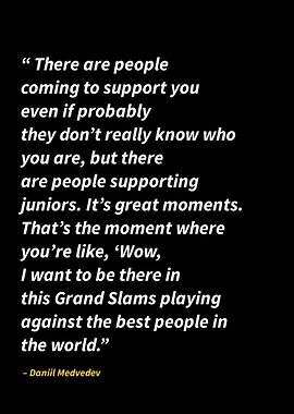 Daniil Medvedev quotes