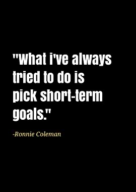 Ronnie Coleman quotes