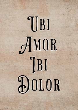 Latin Quote Love And Pain