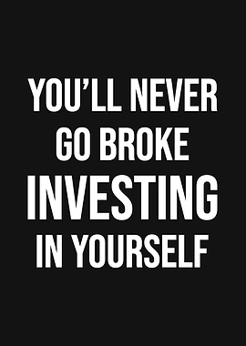 Invest In Yourself