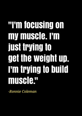 Ronnie Coleman quotes