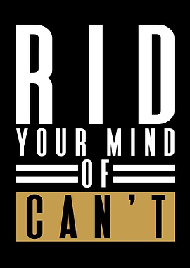 Ride your mind of cant
