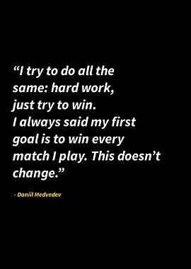 Daniil Medvedev quotes