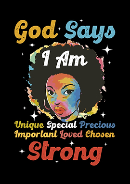 God Says I Am Black Woman