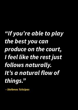 stefanos tsitsipas quotes