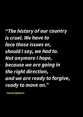 Novak Djokovic quote