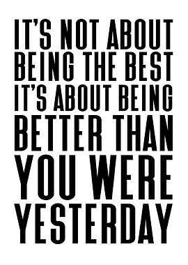 Better Than Yesterday