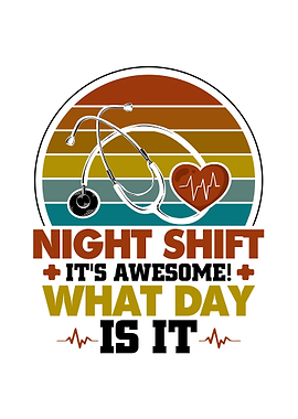 Night Shift Nurse