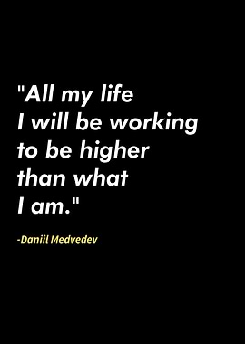 Daniil Medvedev quotes