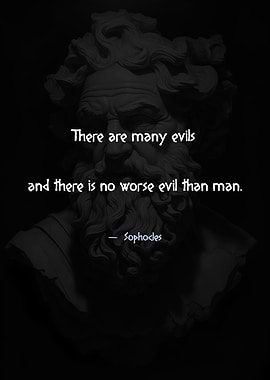 Sophocles PhilosophicQuote