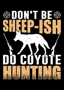 Coyote Hunter Yote