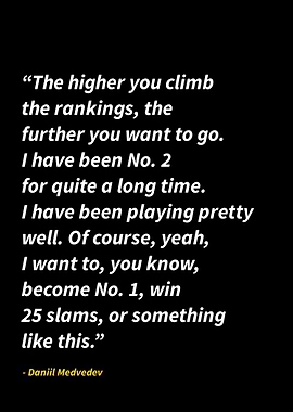 Daniil Medvedev quotes