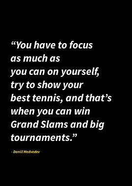 Daniil Medvedev quotes