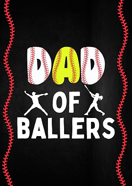 Dad Of Baseball Ballers
