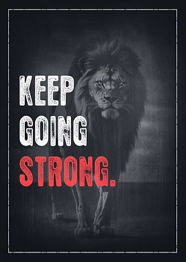 Keep Going Strong