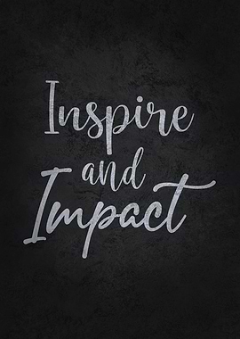 Inspire And Impact