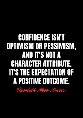 Rosabeth Moss KanterQuotes