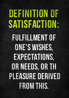 Definition of Satisfaction