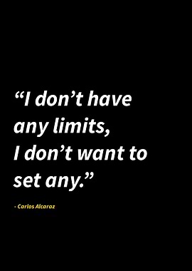 Carlos alcaraz quotes